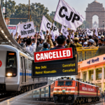 New Delhi: CJP के प्रस्तावित विरोध प्रदर्शन के बीच दिल्ली आने वाली सभी ट्रेनें कल दोपहर तक रद्द, मेट्रो स्टेशन भी बंद